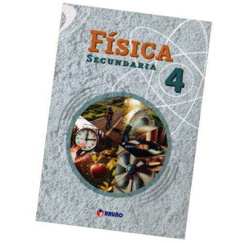 LIBRO FISICA 4º SECUNDARIA